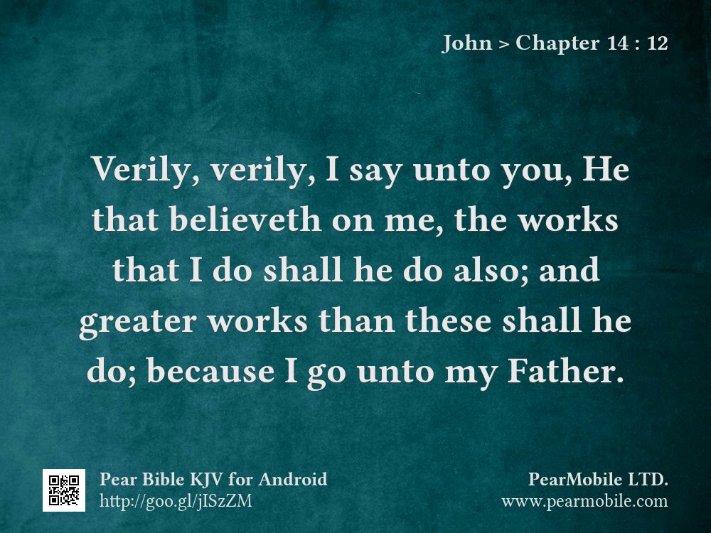 John, Chapter 14:12